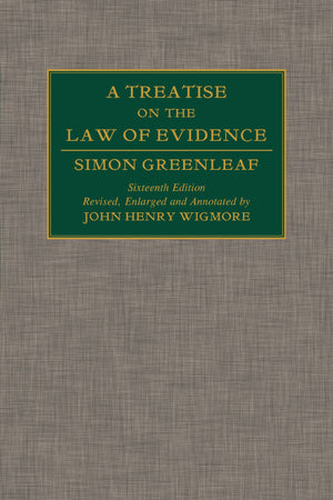 A Treatise on the Law of Evidence. 3 Vols. (1899),Used