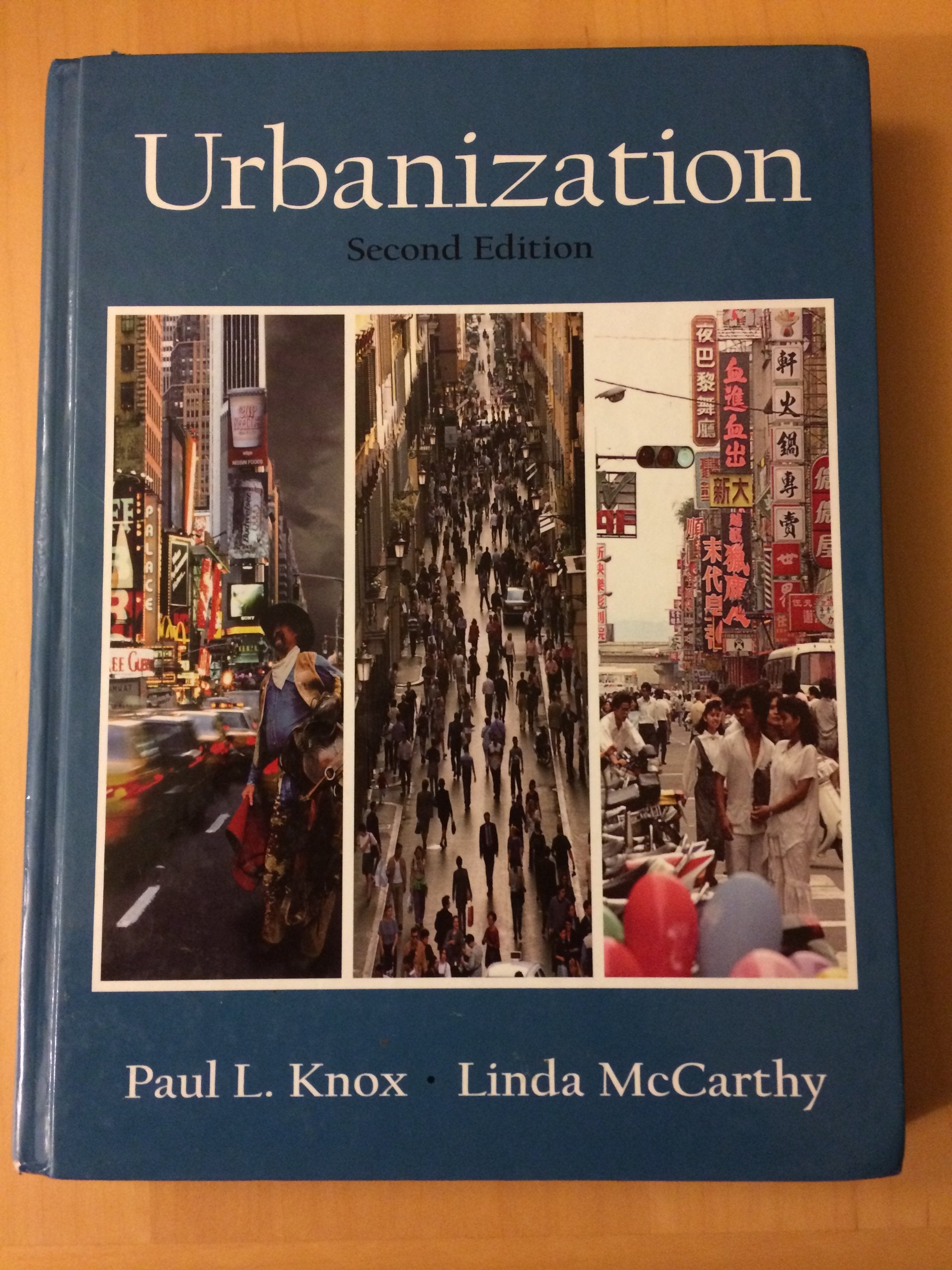 Urbanization: An Introduction to Urban Geography (2nd Edition),Used