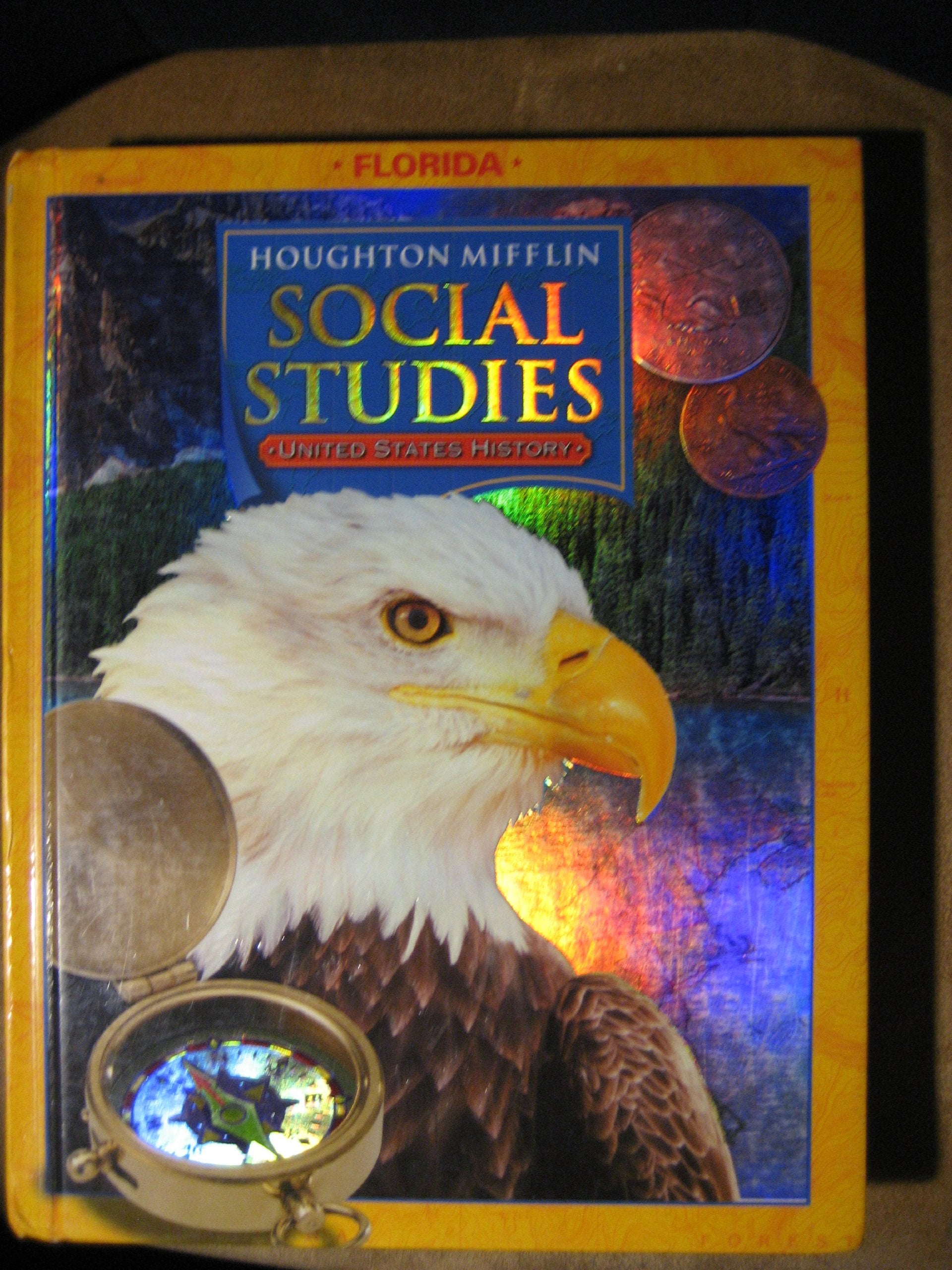 Houghton Mifflin Social Studies Florida: Student Edition Level 5 United States History 2006,Used