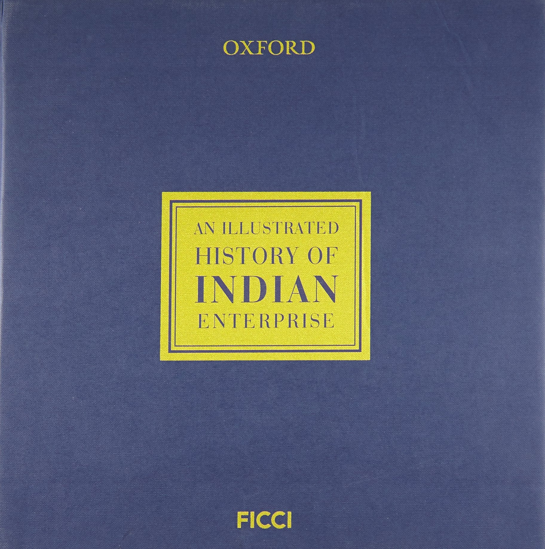 An Illustrated History of India Enterprise,Used