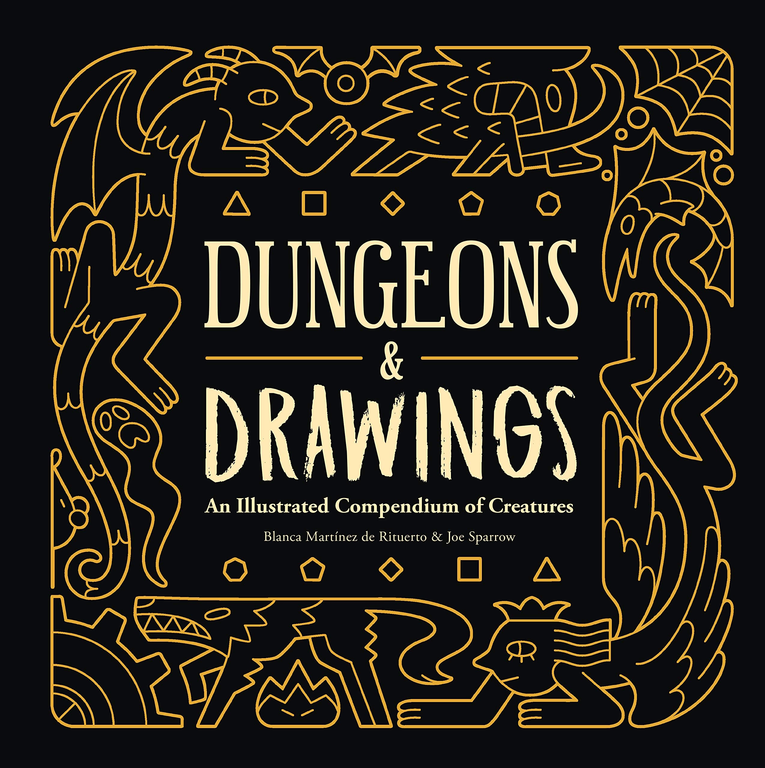 Dungeons and Drawings: An Illustrated Compendium of Creatures,Used