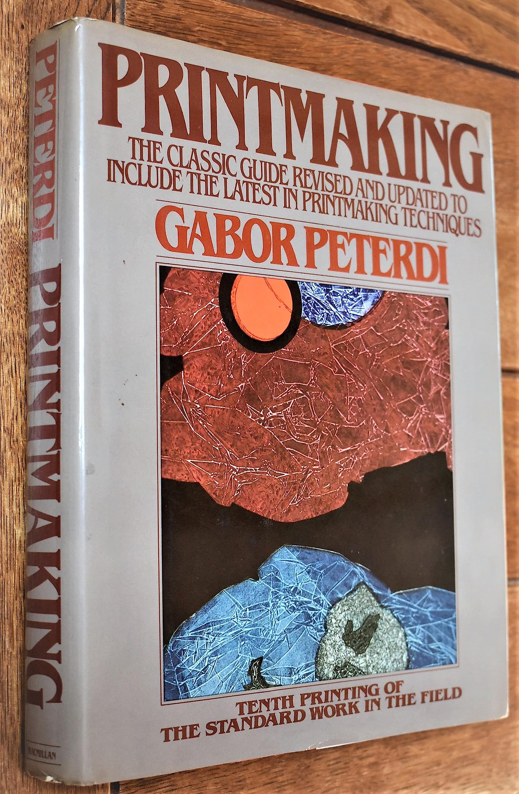 Printmaking: Methods Old and New,Used