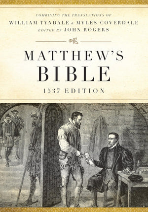 Matthew's Bible: 1537 Edition,Used