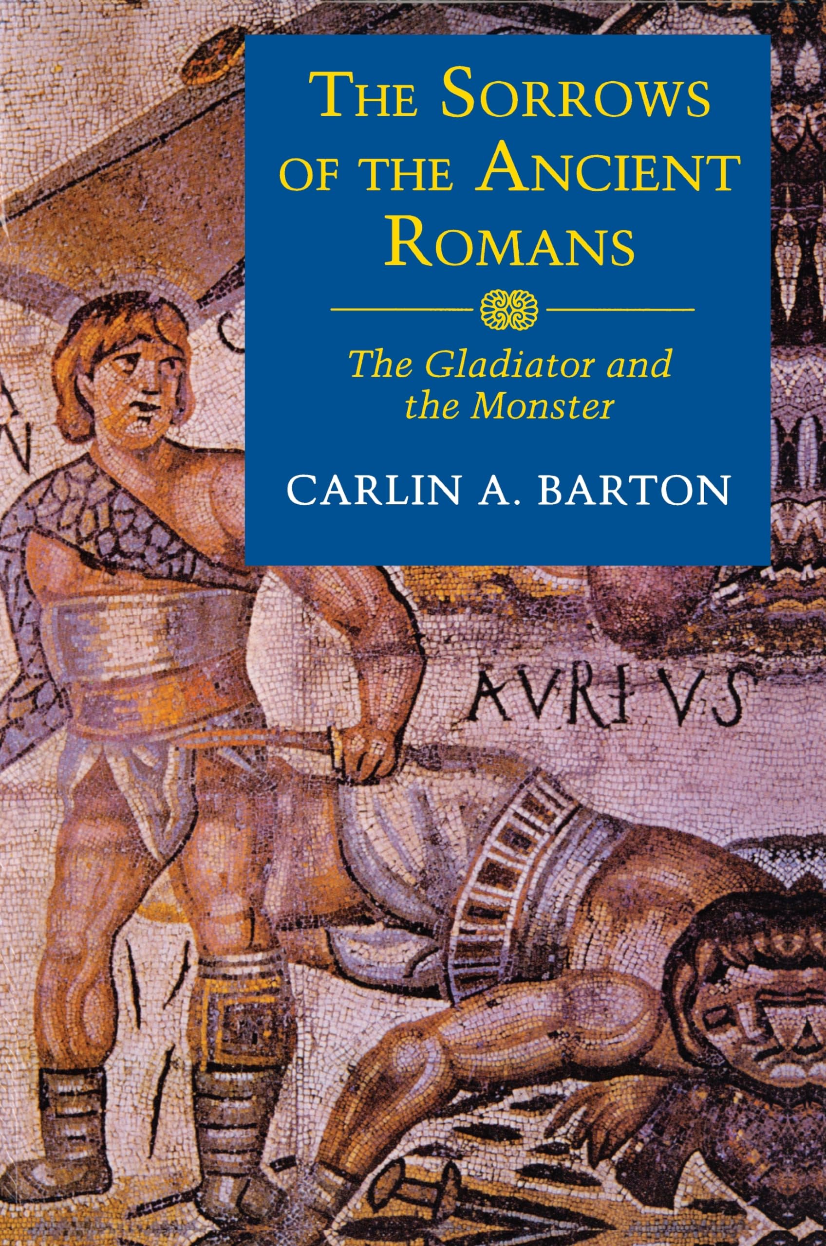 The Sorrows of the Ancient Romans,Used