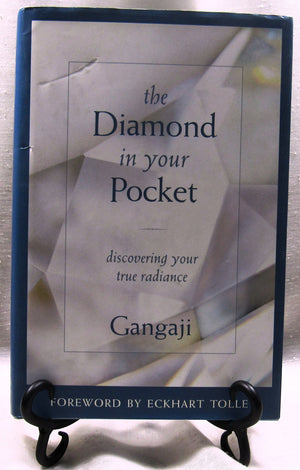 The Diamond in Your Pocket: Discovering Your True Radiance,New