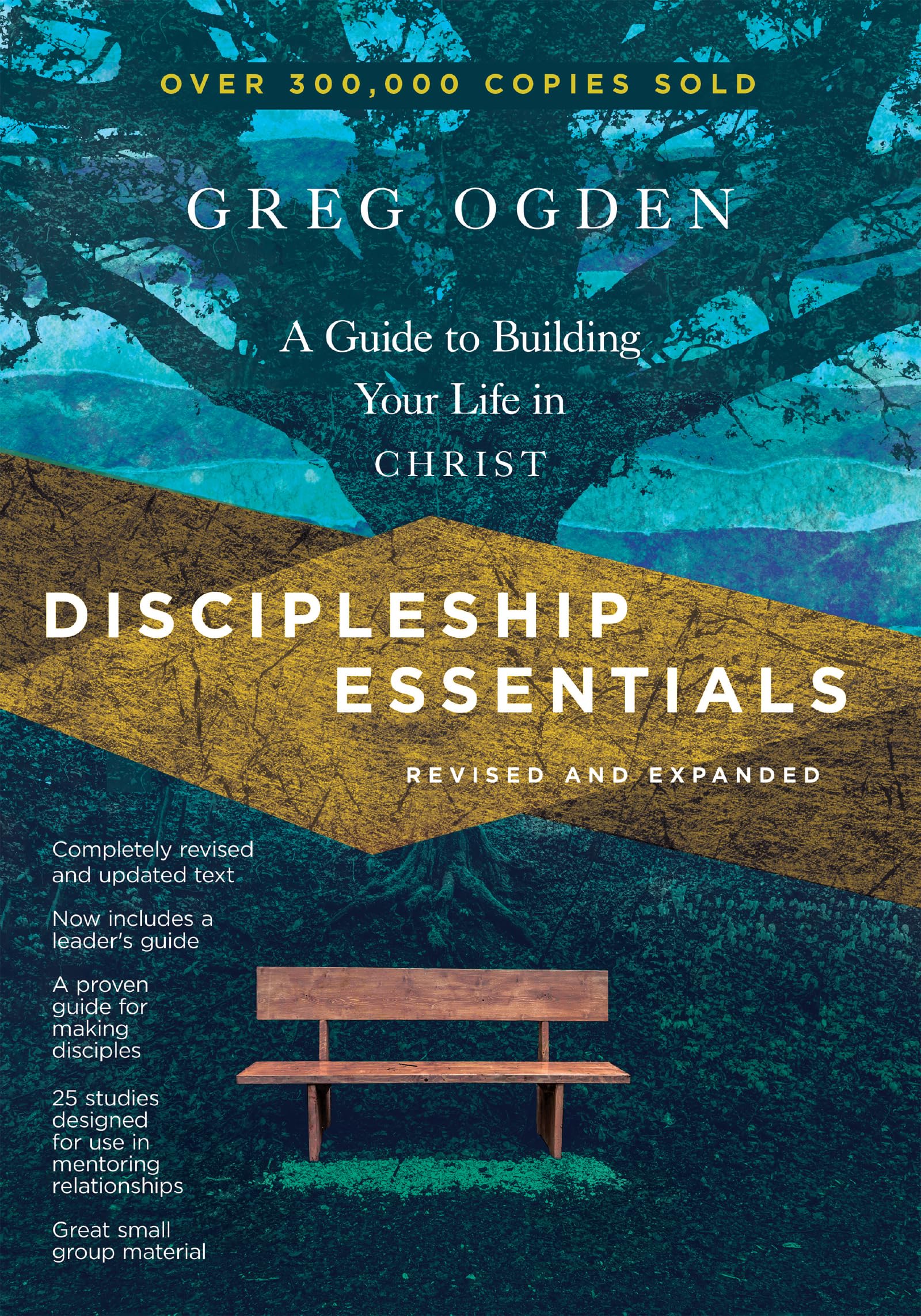 Discipleship Essentials: A Guide To Building Your Life In Christ (The Essentials Set)-used