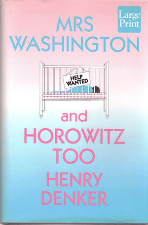 Mrs. Washington and Horowitz, Too,Used