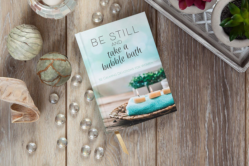 Be Still and Take a Bubble Bath: 52 Devotions for Women (Hardcover)  Womens Weekly Devotional Book, Perfect Gift for Women,Used