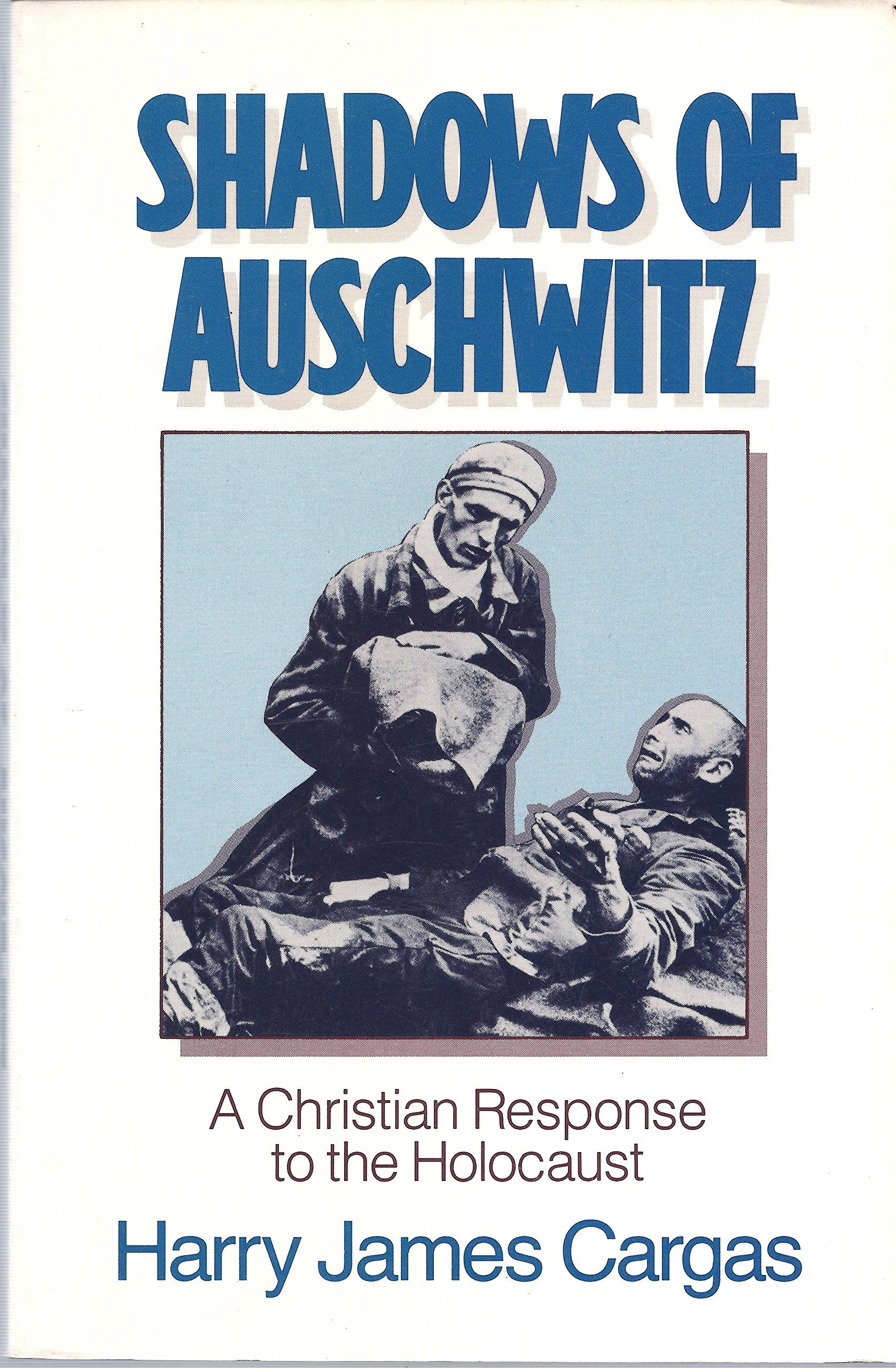 Shadows of Auschwitz: A Christian Response to the Holocaust,Used