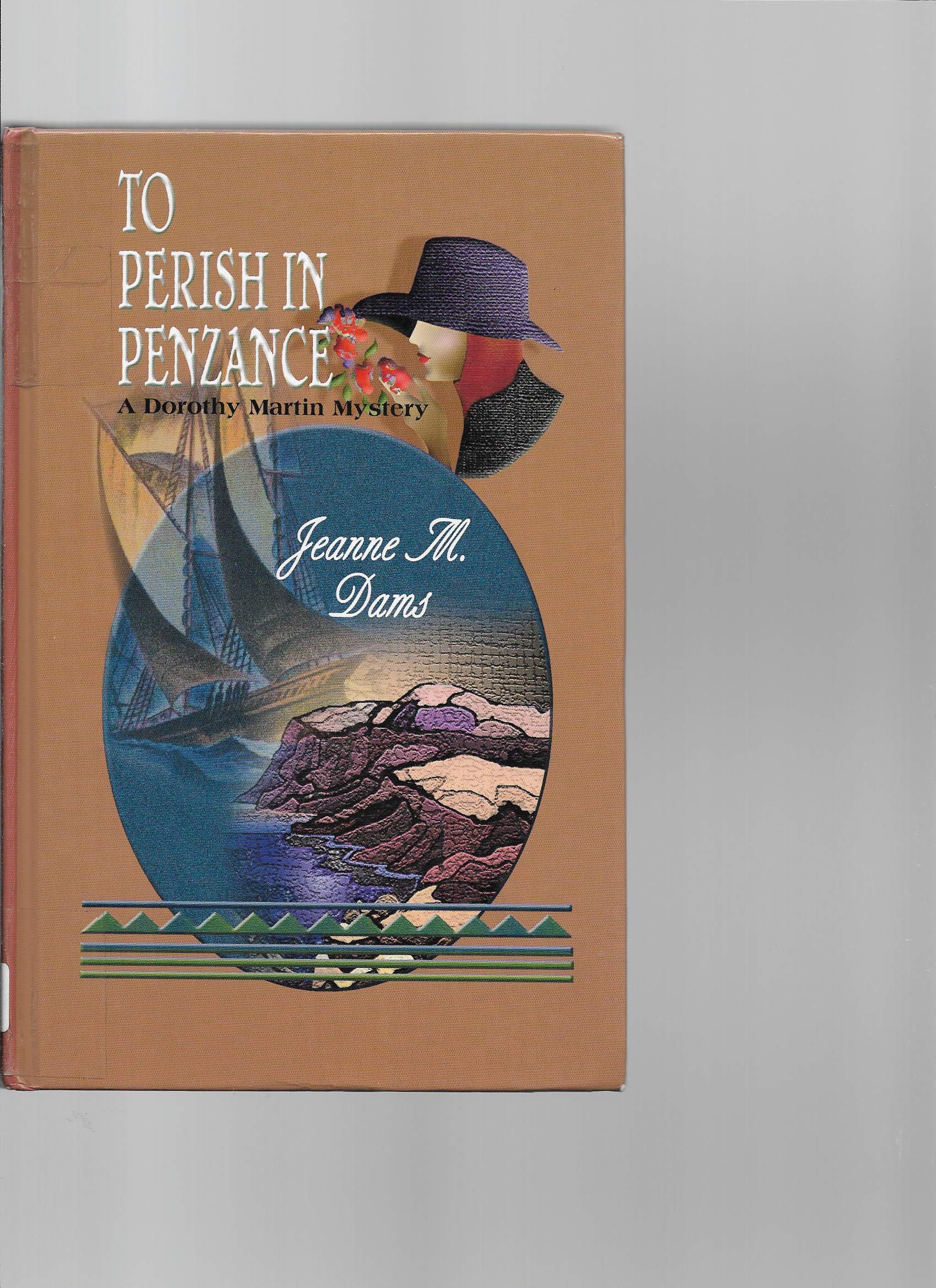 To Perish in Penzance (Dorothy Martin Mysteries, No. 7),Used