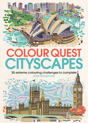 Colour Quest Cityscapes: 30 Extreme Colouring Challenges To Complete (Colouring Books)
