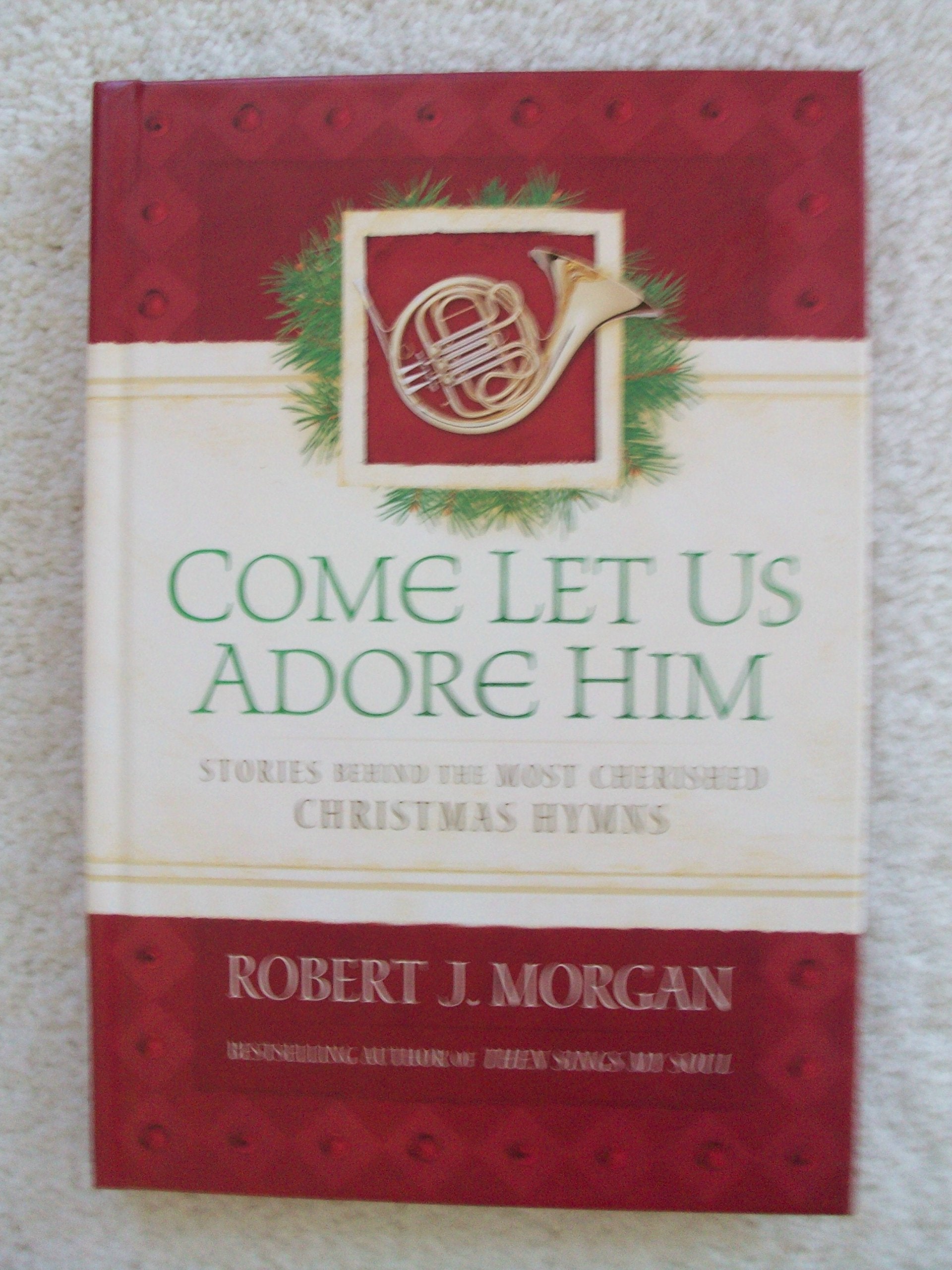 Come Let Us Adore Him,Used
