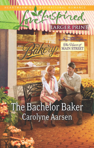 The Bachelor Baker (The Heart of Main Street, 2),Used