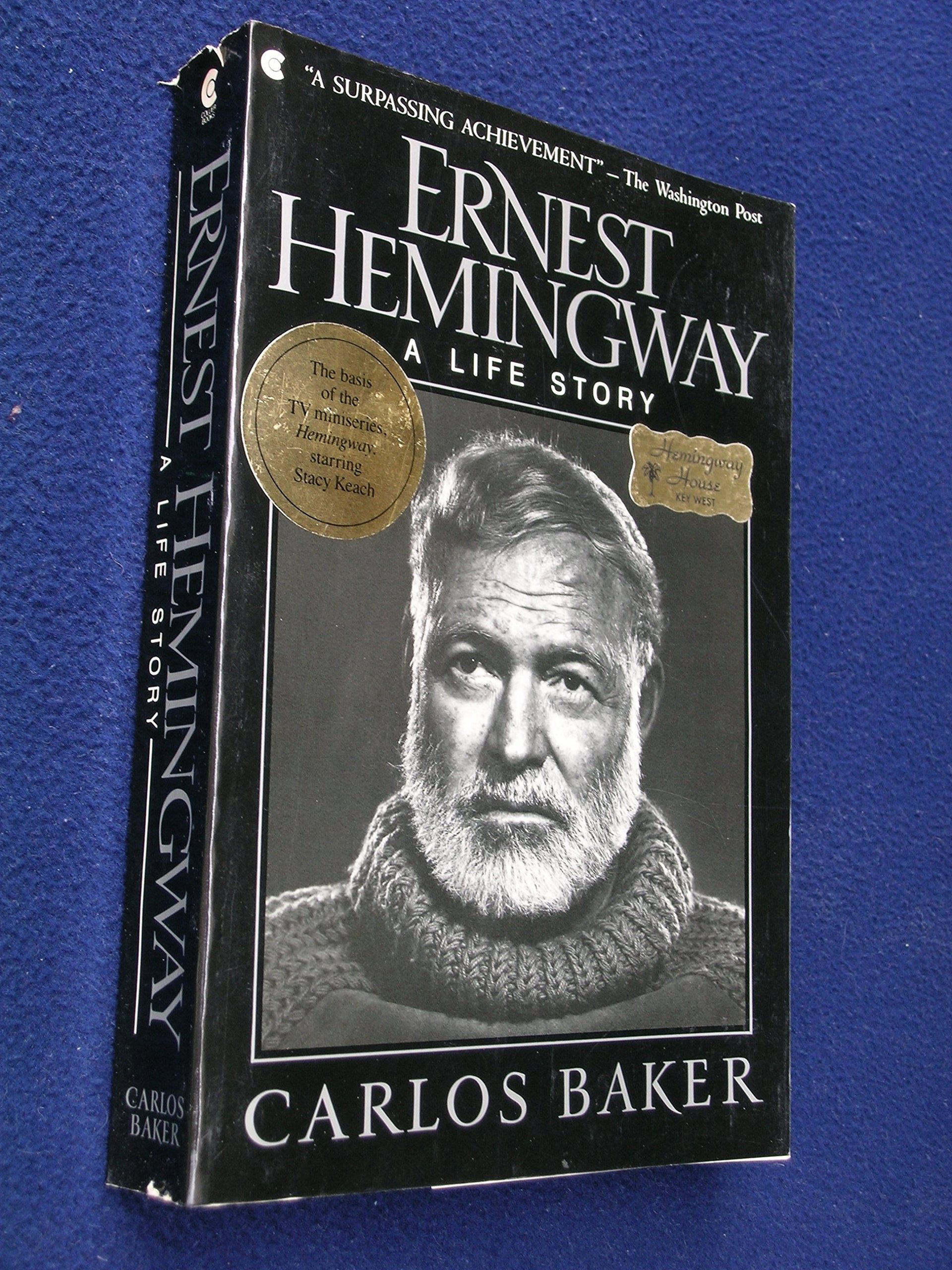 Ernest Hemingway: A Life Story