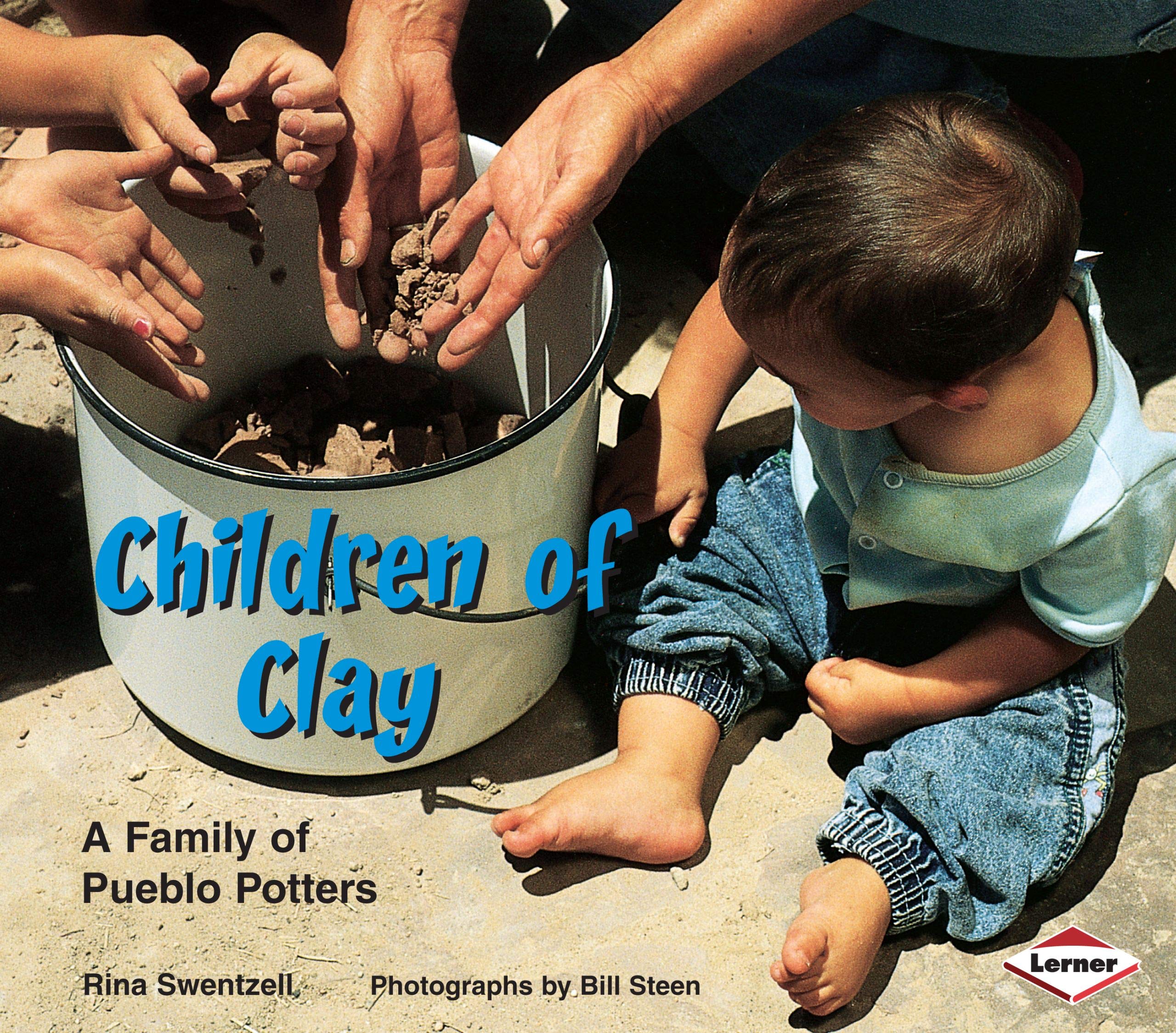 Children of Clay: A Family of Pueblo Potters (We Are Still Here: Native Americans Today),Used