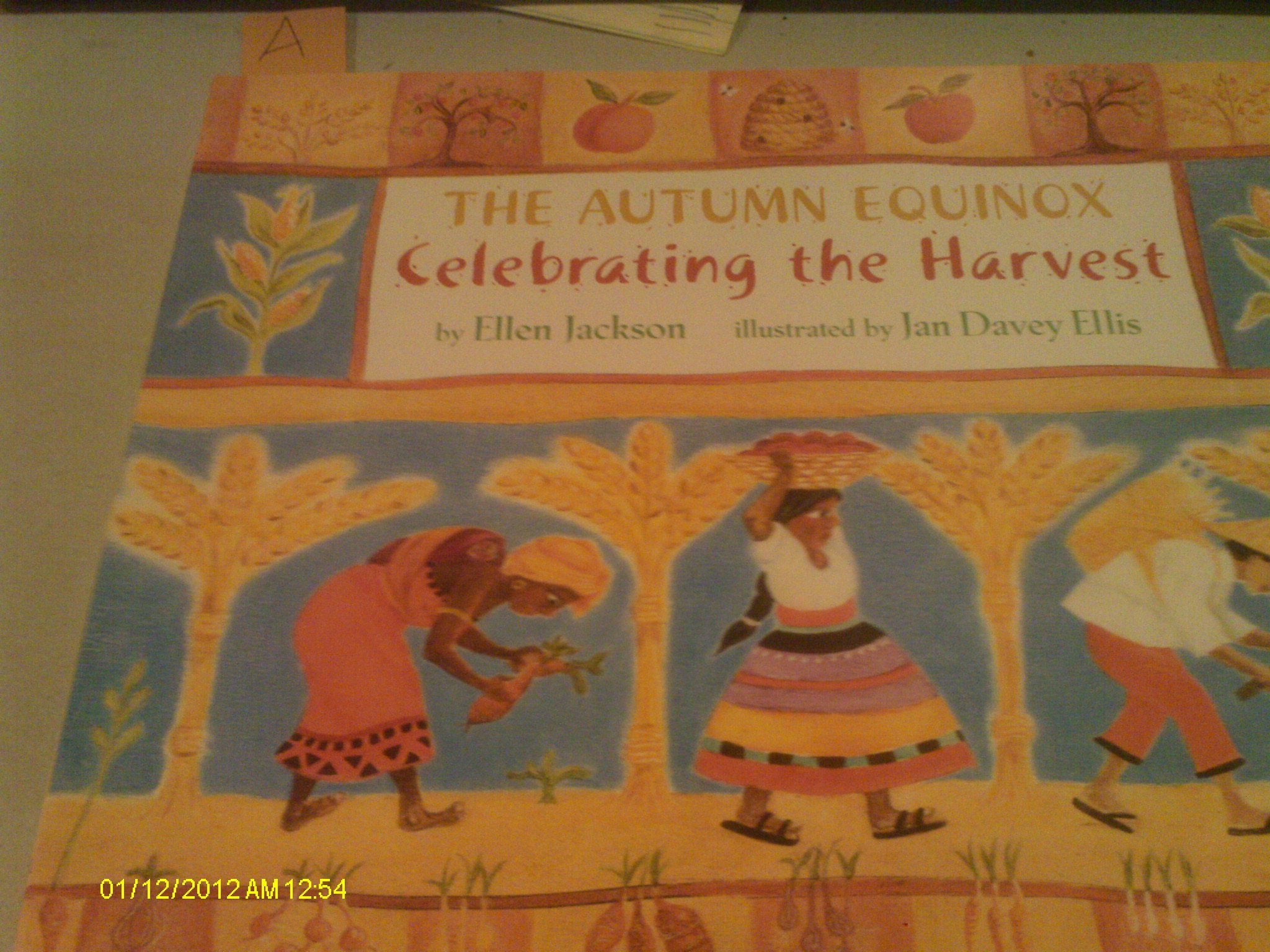 The Autumn Equinox: Celebrrating the Harvest,Used