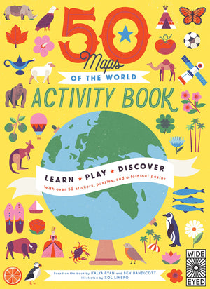 50 Maps Of The World Activity Book: Learn  Play  Discover With Over 50 Stickers, Puzzles, And A Foldout Poster (Volume 11) (A