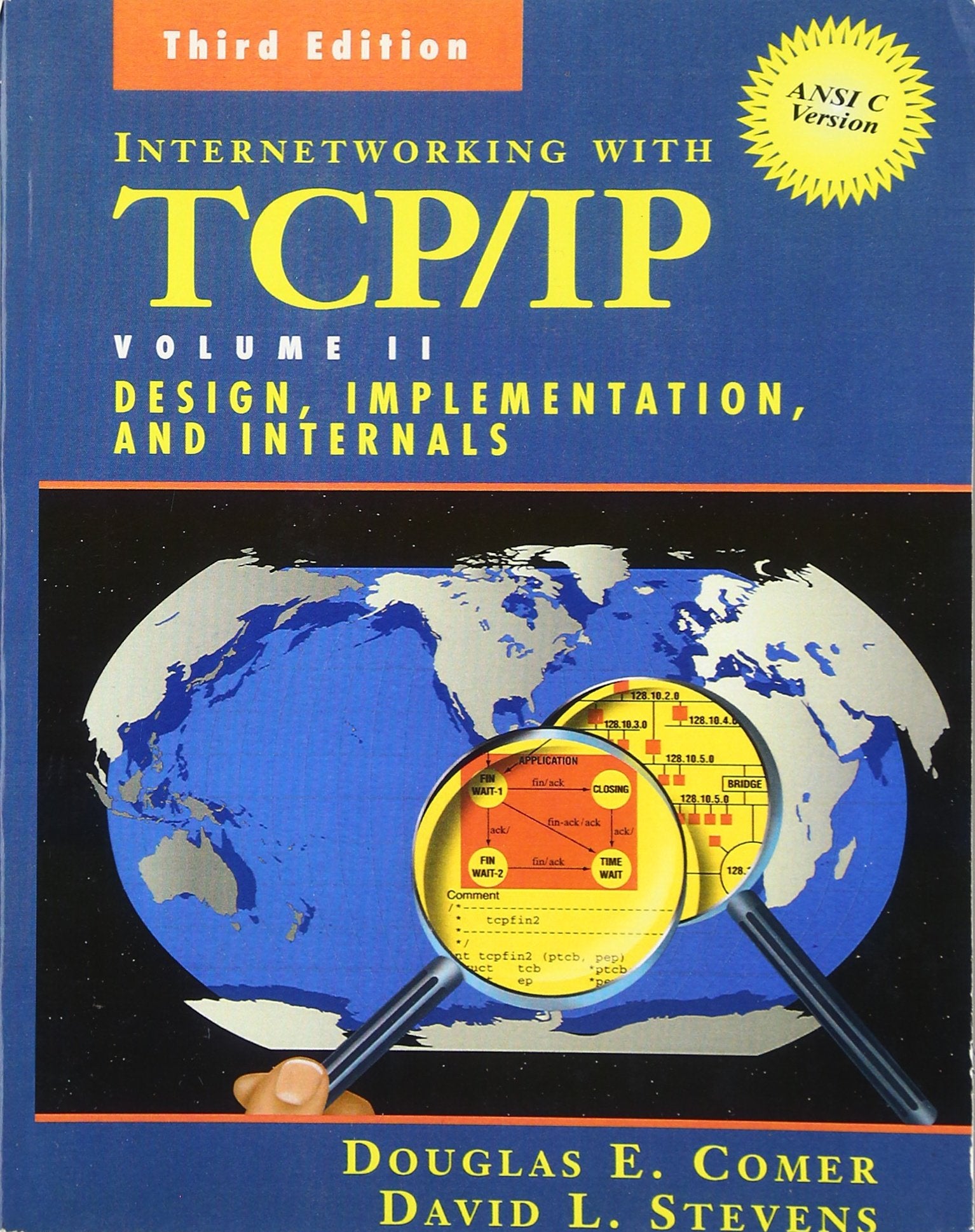 Internetworking with TCP/IP Vol. II: ANSI C Version: Design, Implementation, and Internals (3rd Edition),New