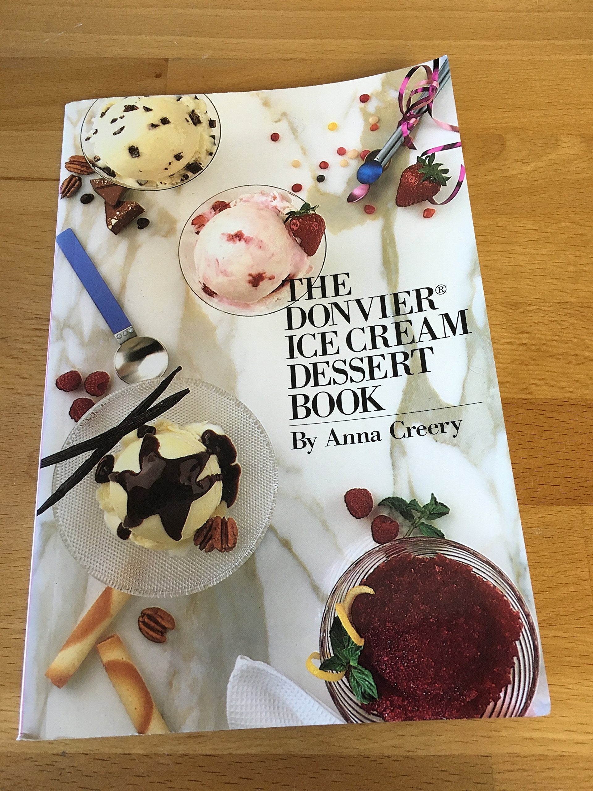 The Donvier Ice Cream Dessert Book,Used