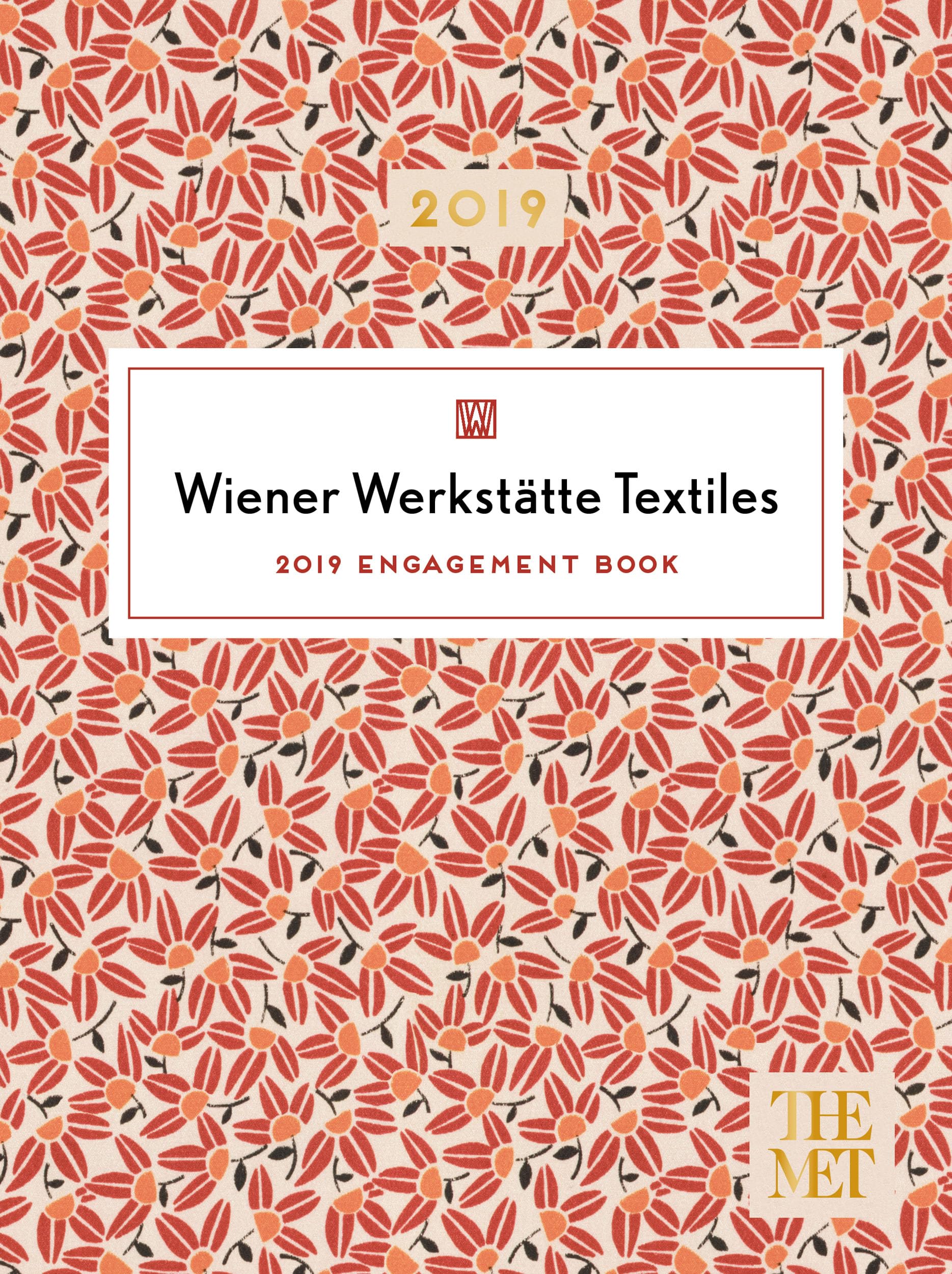Wiener Werkstatte Textiles 2019 Engagement Calendar,Used