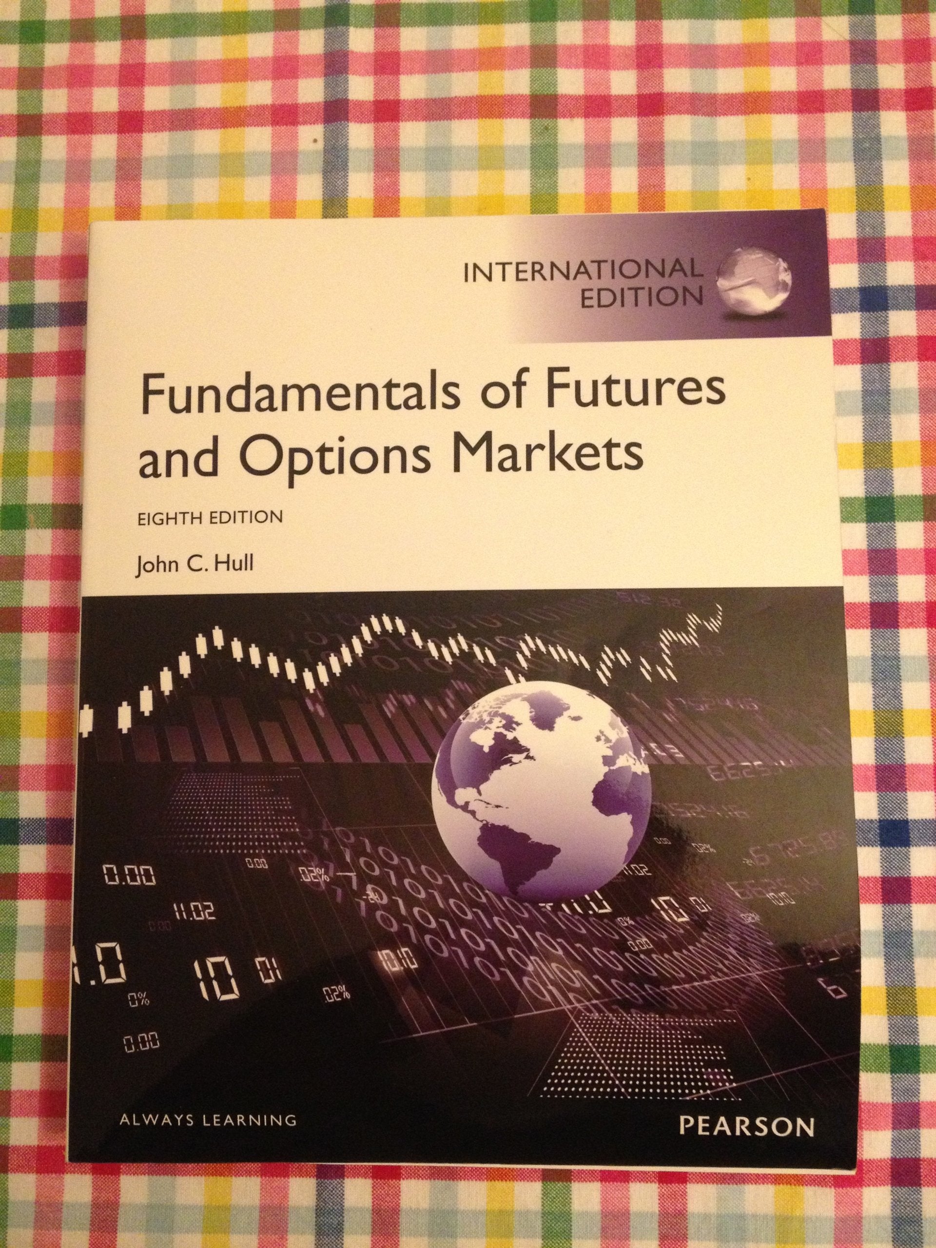 FUNDAMENTALS OF FUTURES AND OPTIONS MARKET : GLOBAL EDITION 7,Used