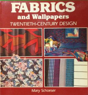 Fabrics and Wallpapers: TwentiethCentury Design,Used