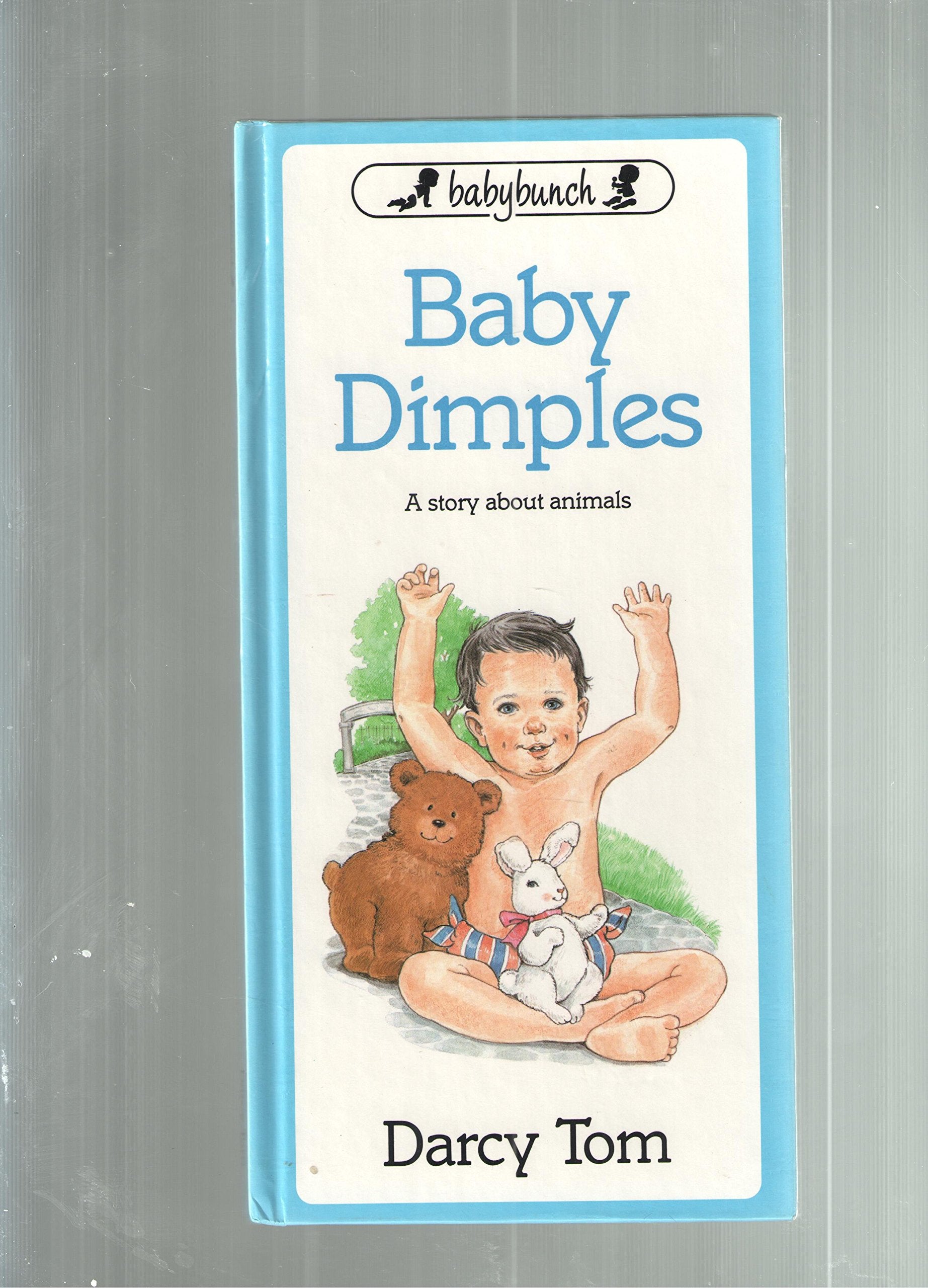 Baby Dimples: A Story about Animals (Baby Bunch Series),Used