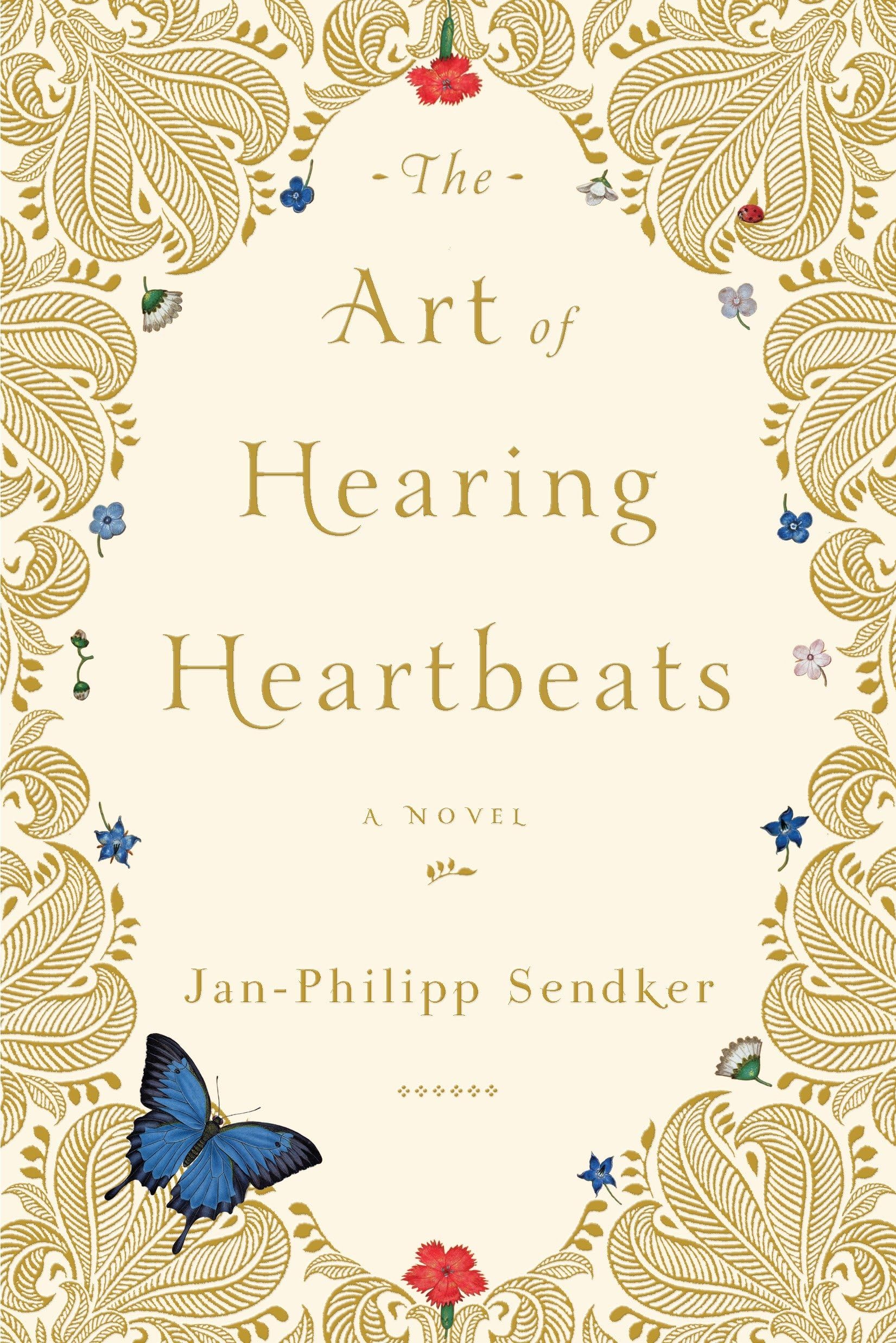 The Art of Hearing Heartbeats: A Novel,Used