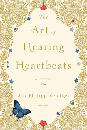 The Art of Hearing Heartbeats: A Novel,Used