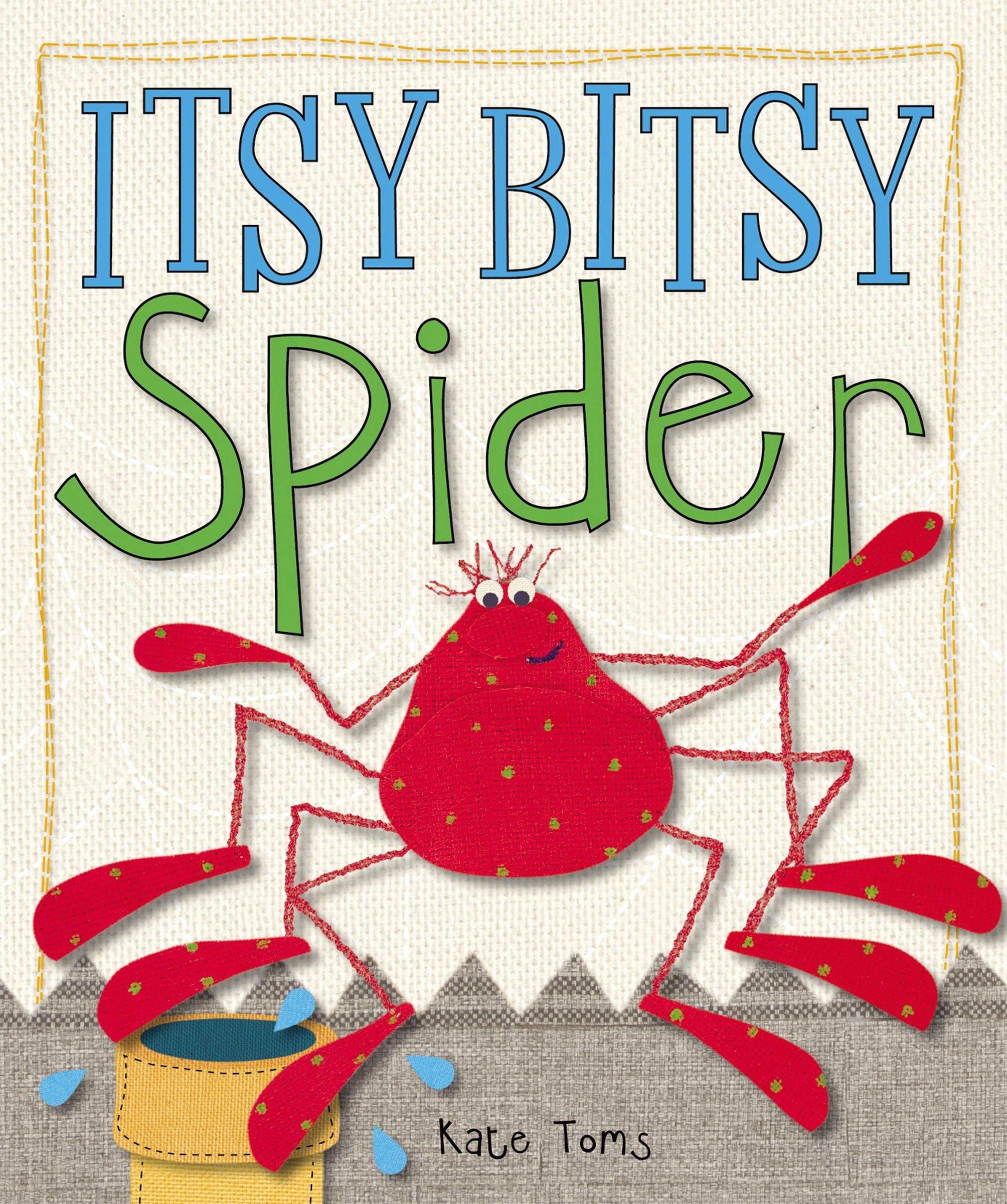 Itsy Bitsy Spider (Kate Toms Series),Used
