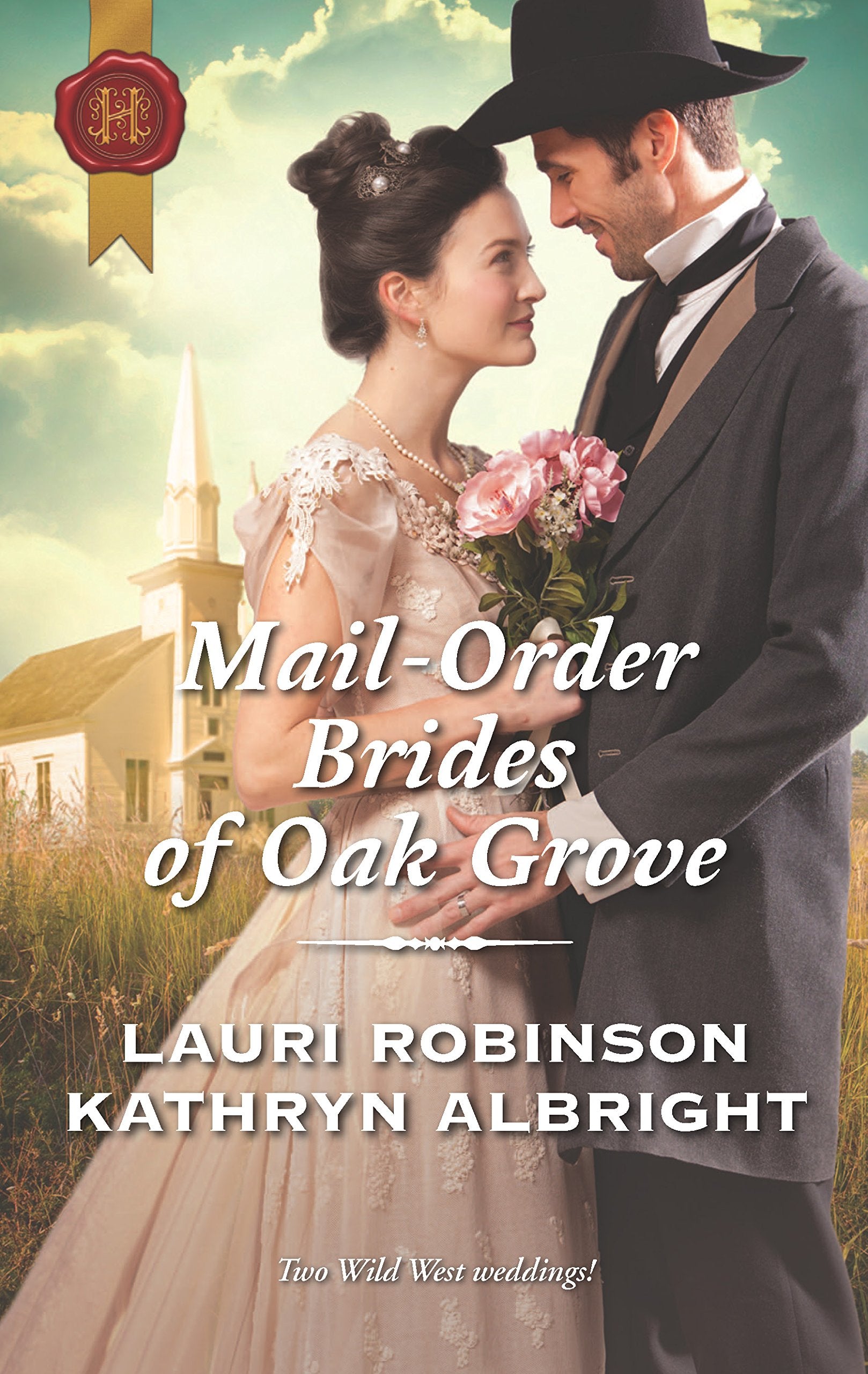 MailOrder Brides of Oak Grove: An Anthology,Used