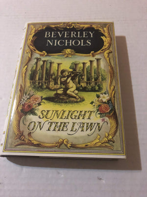 Sunlight On The Lawn (Beverley Nichols Trilogy Book 3),Used