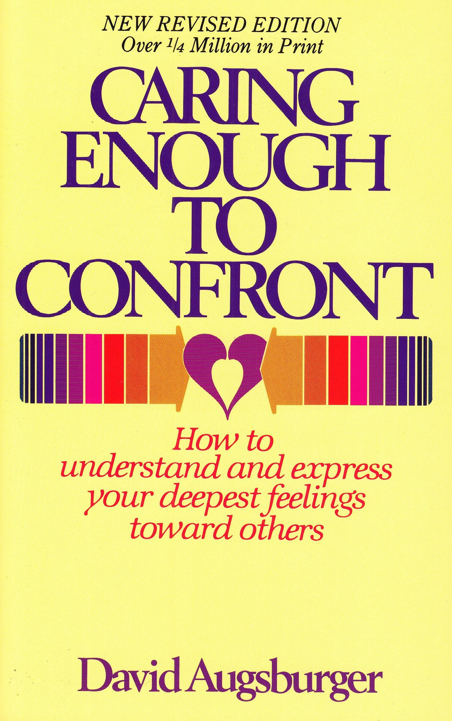 Caring Enough To Confront-used