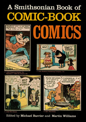 A Smithsonian Book of ComicBook Comics,Used