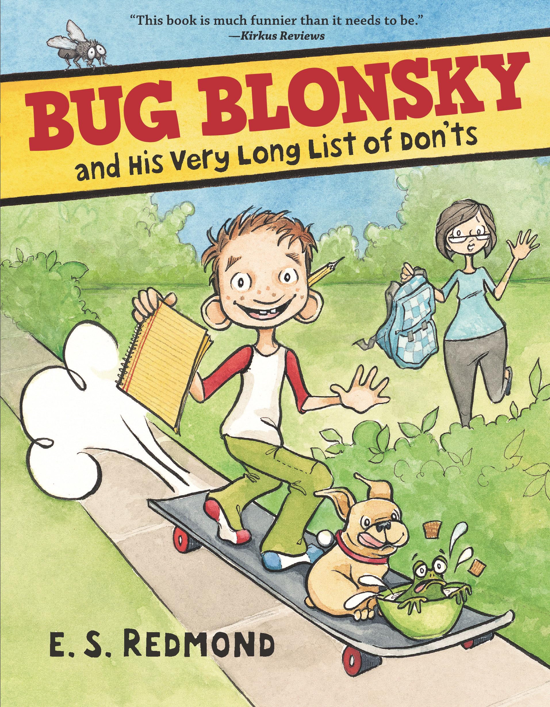 Bug Blonsky and His Very Long List of Don'ts (Bug Blonsky, 1),Used