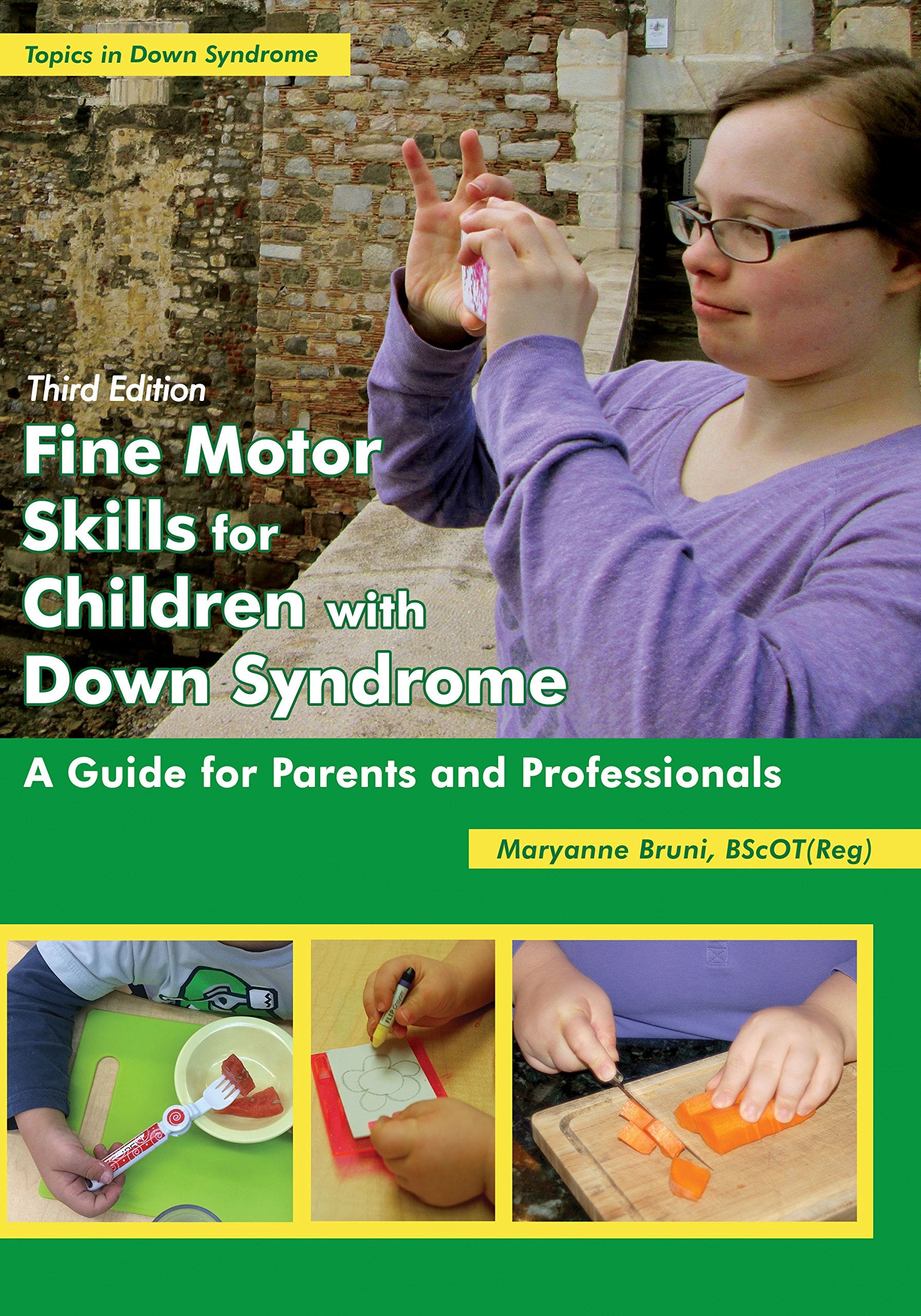 Fine Motor Skills for Children With Down Syndrome: A Guide for Parents and Professionals (Topics in Down Syndrome),Used