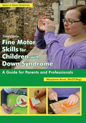 Fine Motor Skills for Children With Down Syndrome: A Guide for Parents and Professionals (Topics in Down Syndrome),Used