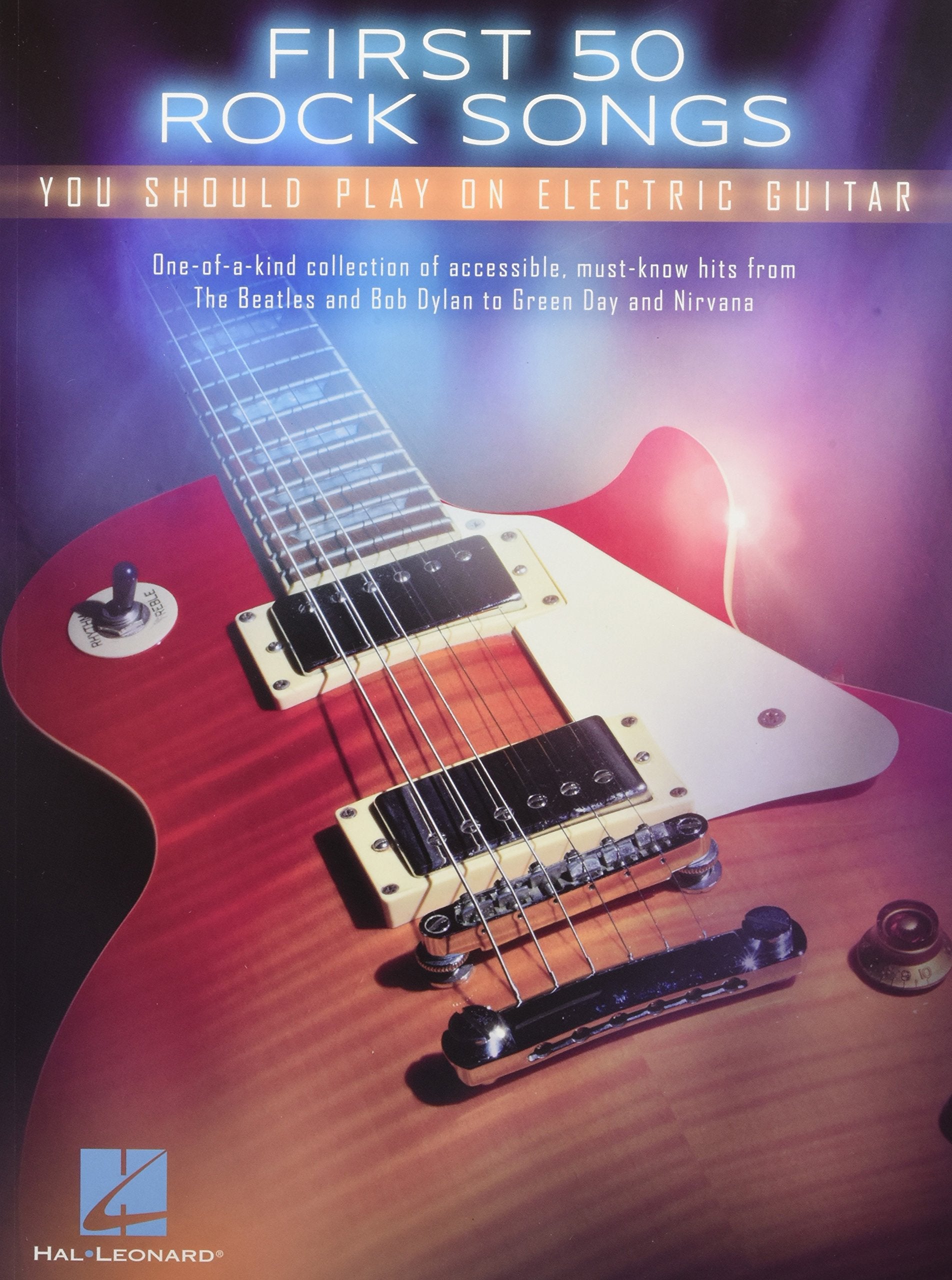 First 50 Songs You Should Play On Electric Guitar,New