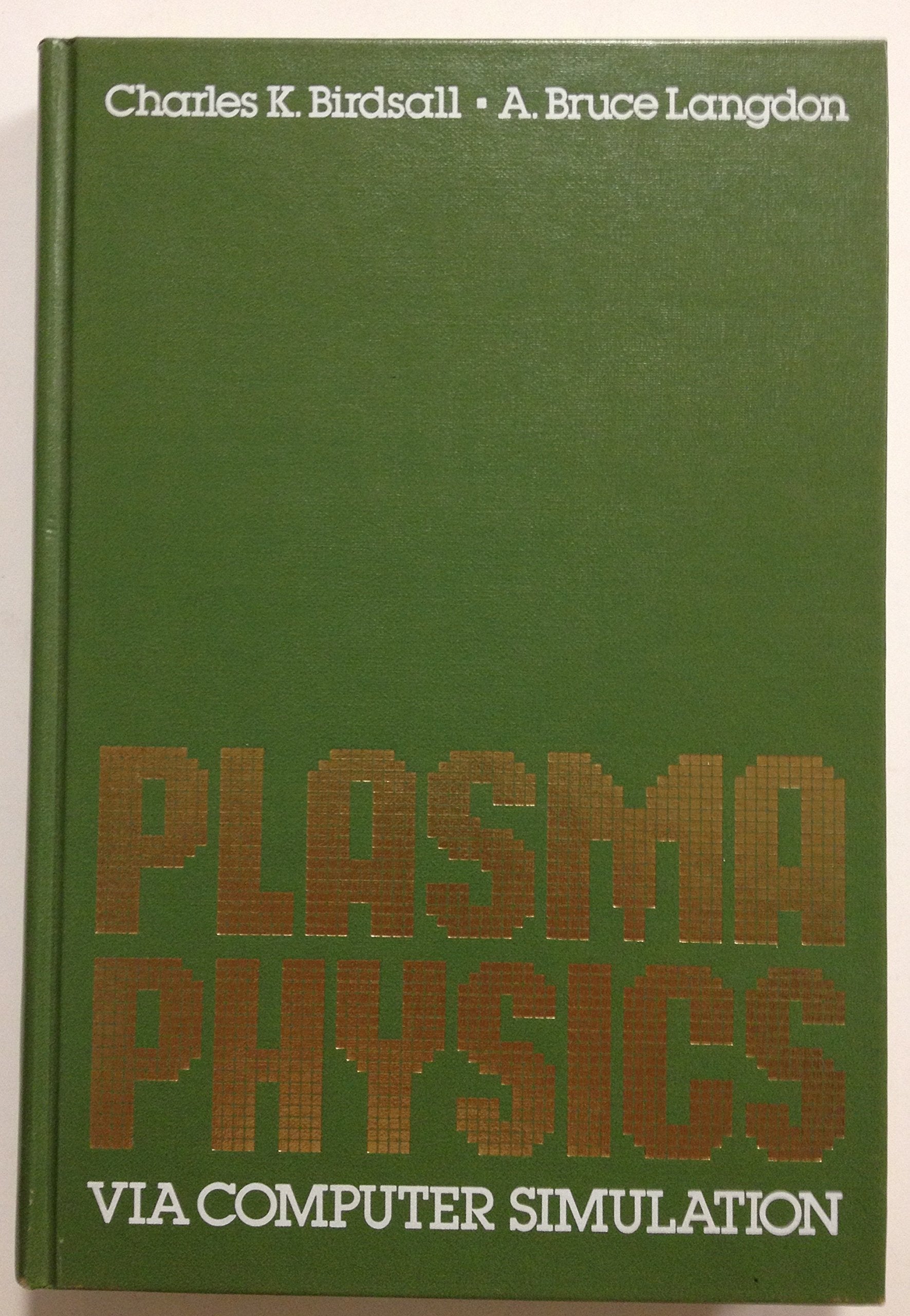 Plasma physics via computer simulation,Used