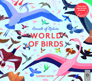 Sounds Of Nature: World Of Birds