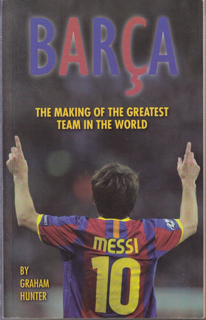 Barca: The Making of the Greatest Team in the World,Used