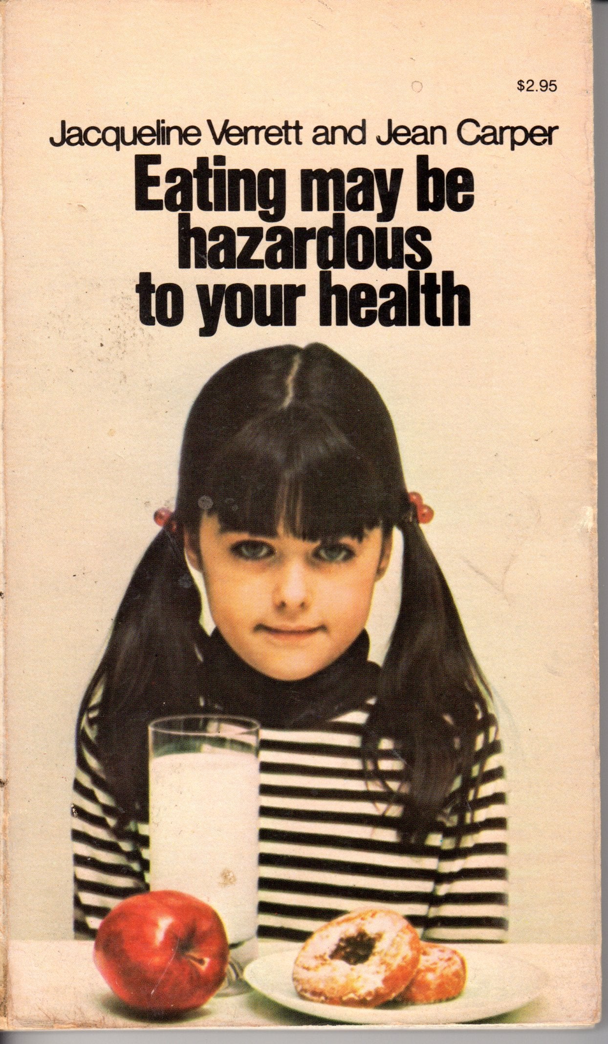 Eating May Be Hazardous To Your Health-used