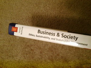 Business and Society: Ethics, Sustainability, and Stakeholder Management,Used