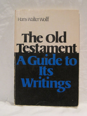 The Old Testament: a guide to its writings,Used