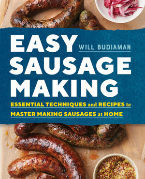 Easy Sausage Making: Essential Techniques and Recipes to Master Making Sausages at Home,Used