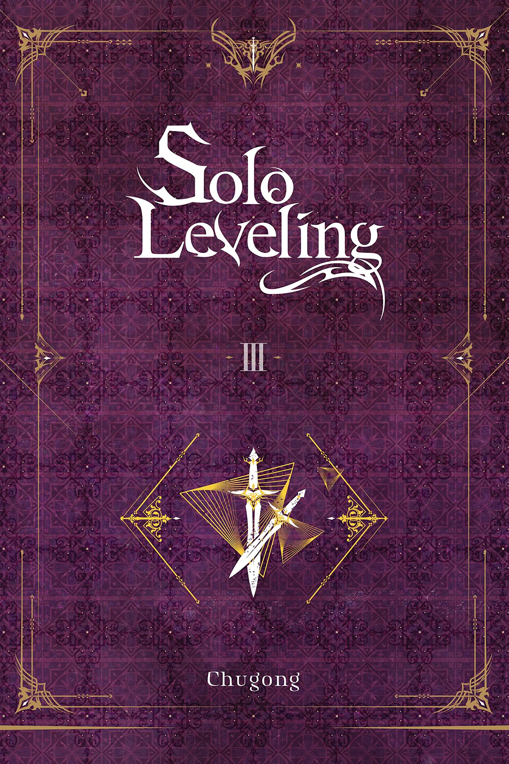 Solo Leveling, Vol. 3 (novel) (Volume 3) (Solo Leveling (novel), 3),Used