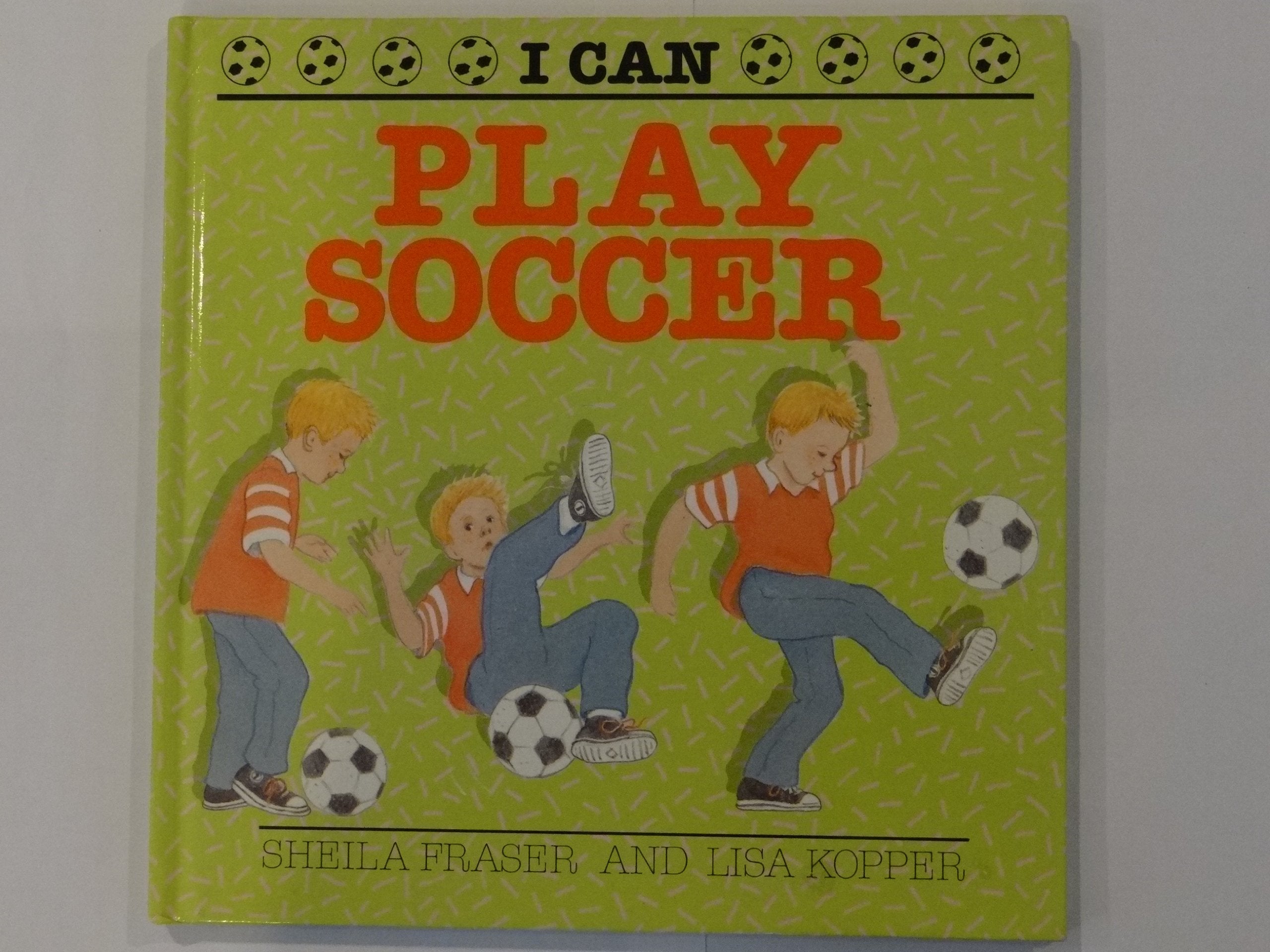 I Can Play Soccer (I Can Series),New