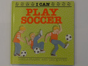 I Can Play Soccer (I Can Series),Used