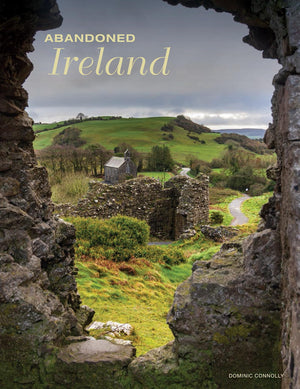 Abandoned Ireland,New