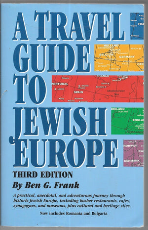 Travel Guide to Jewish Europe, A: Third Edition,New